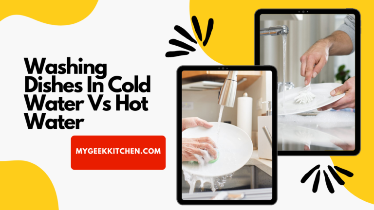Washing Dishes In Cold Water Vs Hot Water